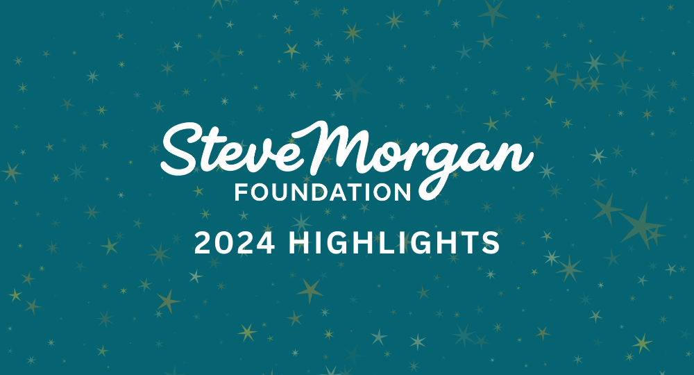 Steve Morgan Foundation 2024 highlights